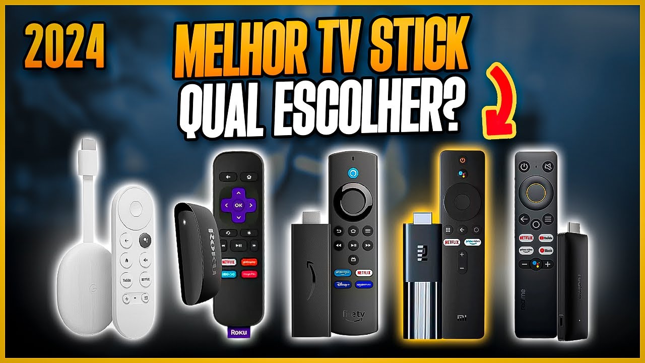 Qual TV STICK Comprar em 2024? 5 Melhores Modelos para Transformar a TV em Smart! TV Stick Barato