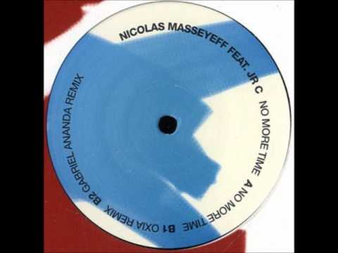 Nicolas Masseyeff feat. Jr. C - No More Time (Gabriel Ananda Remix)