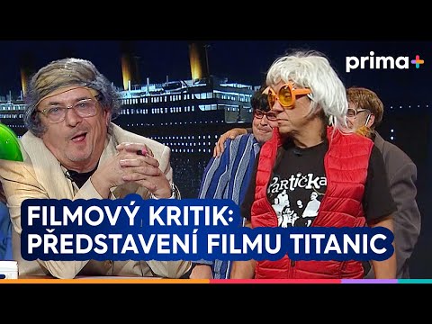 Partička: Filmový kritik: Představení filmu Titanic