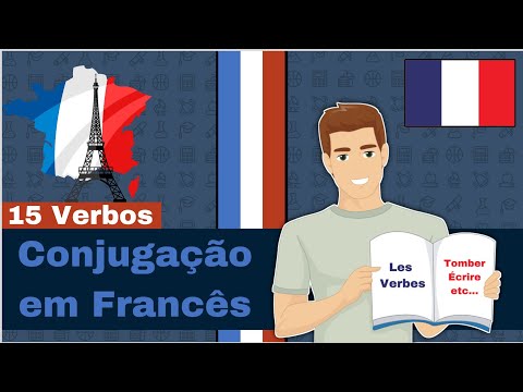 Os verbos em Francês Conjugados | 15 Verbes en français | Curso básico ao Avançado.