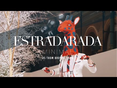 ESTRADARADA Minimal Минимал (Visualizer vs Thom Browne)