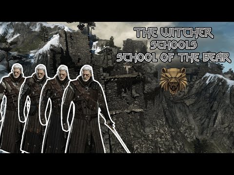 School of the Bear | The Witcher Schools | Witcher Lore