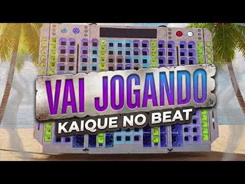 Vai Jogando - Kaique no Beat - Arrochadeira 2026 - Médio Grave.