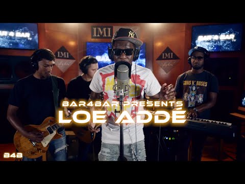 Bar4Bar TV and LOE Addé