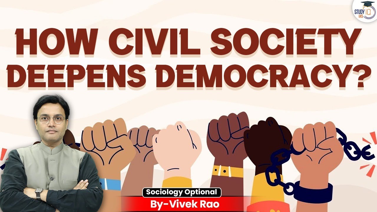 Role of Civil Society in Strengthening Democracy | Sociology Optional | Vivek Rao | UPSC 2026