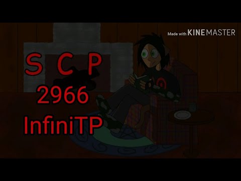 Neshae Reads SCP - 2966 InfiniTP