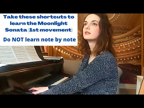 Learn Beethoven's "Moonlight" Sonata (1st movement)- Tips that will speed up the learning process