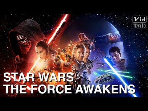 【阿滴】VidTalk 星際大戰全新電影介紹 (Star Wars The Force Awakens))