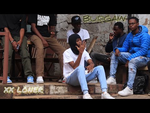 XX LONER - Burgain (Official Video)