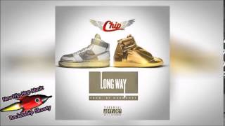 Chip – Long Way [Prod. By Deemoney]