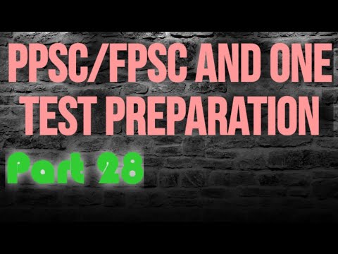 , title : 'PPSC/FPSC and One Test Preparation|Part 28'