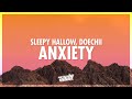 Somebody S Watching Me It S My Anxiety Sleepy Hallow Anxiety Lyrics Ft Doechii 432Hz