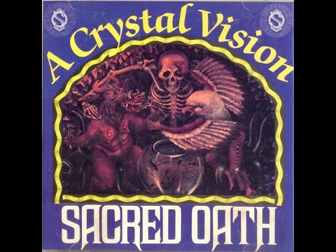 Sacred Oath - A Crystal Vision
