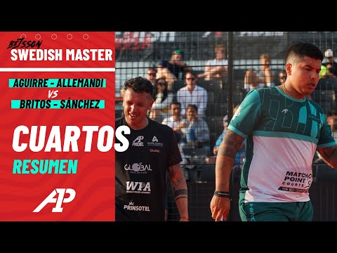 Highlights TOLITO AGUIRRE - TITO ALLEMANDI vs BRITOS - SANCHEZ | CUARTOS | Betsson Swedish Master