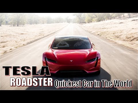 [HOT NEWS]  New Tesla Roadster | Tesla Roadster Surprise Reveal : 'Quickest Car in The World' Video