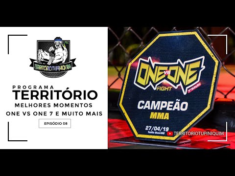 Programa Território S01E08 - One vs One 7 e muito mais