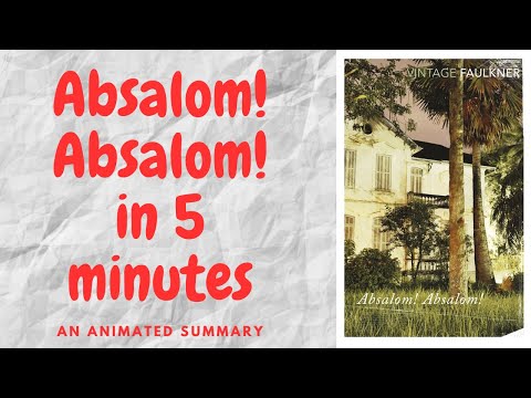 Absalom! Absalom! by William Faulkner