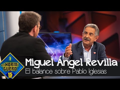 El balance de Miguel Ángel Revilla sobre Pablo Iglesias: "Una desilusión muy grande" - El Hormiguero