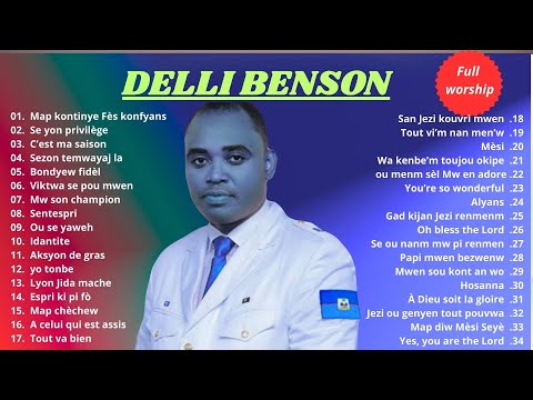 DELLY BENSON - Top meilleurs chansons de tous les temps - Compilation Évangélique #subscribe #share