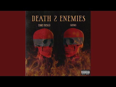 DEATH 2 ENEMIES (feat. gizmo)