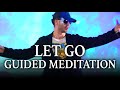 Guided Meditation Letting Go Of Anxiety Fear Worries Powerful Mindfulness Visualization