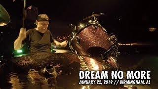 Metallica: Dream No More (Birmingham, AL - January 22, 2019)
