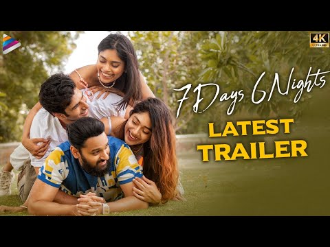 7 Days 6 Nights Latest Trailer