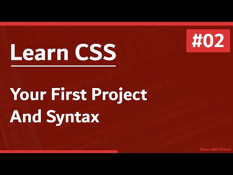 Learn CSS In Arabic 2021 - #02 - Your First Project And Syntax