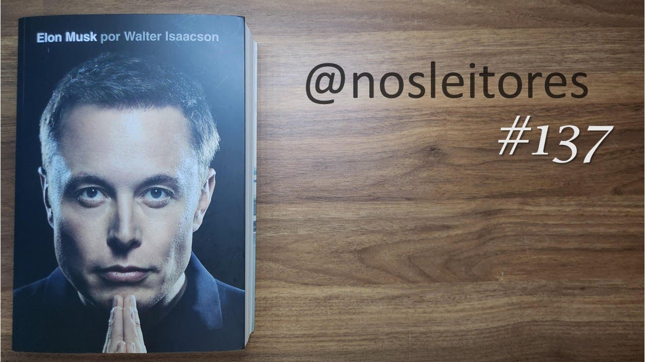 Walter Isaacson - Elon Musk