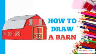 How to Draw a Barn in a Few Easy Steps: Drawing Tutorial for Beginner Artists