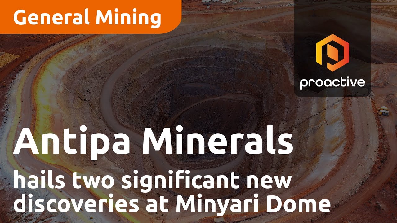 Antipa Minerals hails two significant new discoveries at Minyari Dome