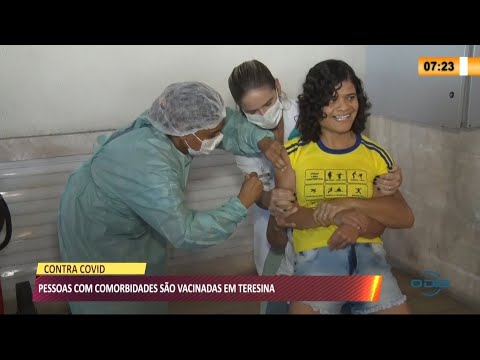 Pessoas com comorbidades são vacinadas em Teresina 11 05 2021