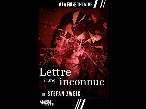 Il y a cent ans, Zweig écrivait Lettre d’une inconnue et mettait des m 