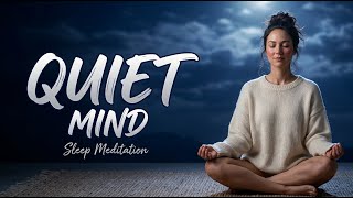 Fall Asleep in 10 Minutes: Guided Sleep Meditation for Overthinking Minds