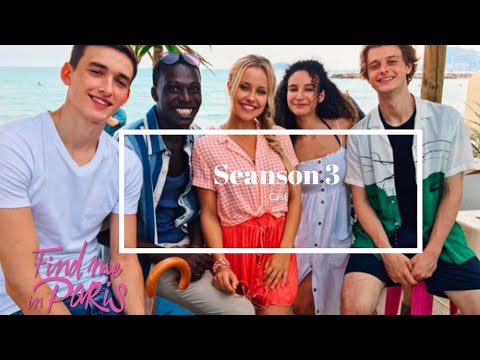 Meet  the new  cast  of Find Me In Paris