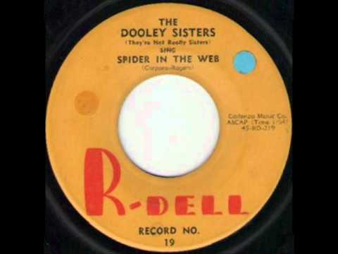 THE DOOLEY SISTERS - SPIDER IN THE WEB - R-DELL 19.wmv