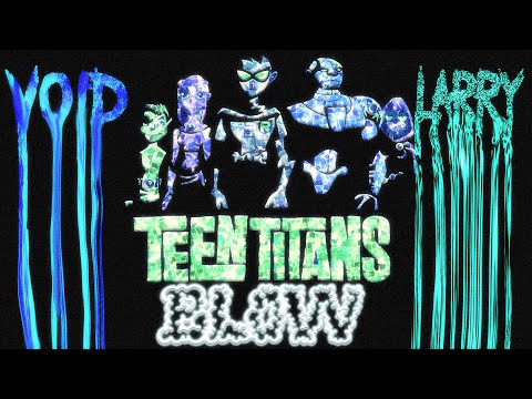 Video thumbnail for TEEN TITANS BLOW