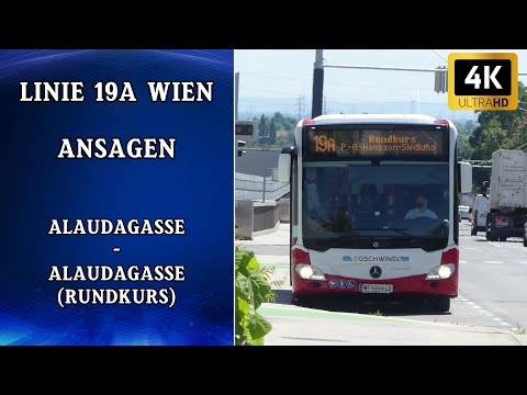 Linie 19A Wien Ansagen – Alaudagasse - Alaudagasse Rundkurs P.-A.-Hansson-Siedlung | Wiener Grantler