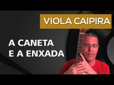 A Caneta E A Enxada - Tonico e Tinoco