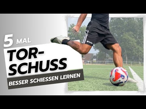 Verbessere deinen Torschuss! Lerne 5 Schusstechniken und erziele mehr Tore! Fußball für Anfänger