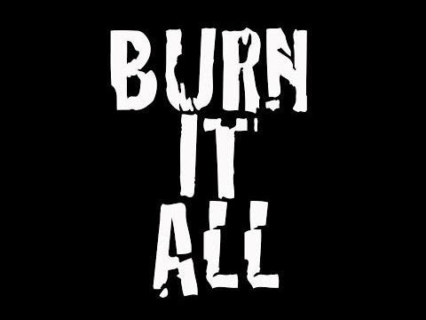 Burn It All (Rent Strike Cover)