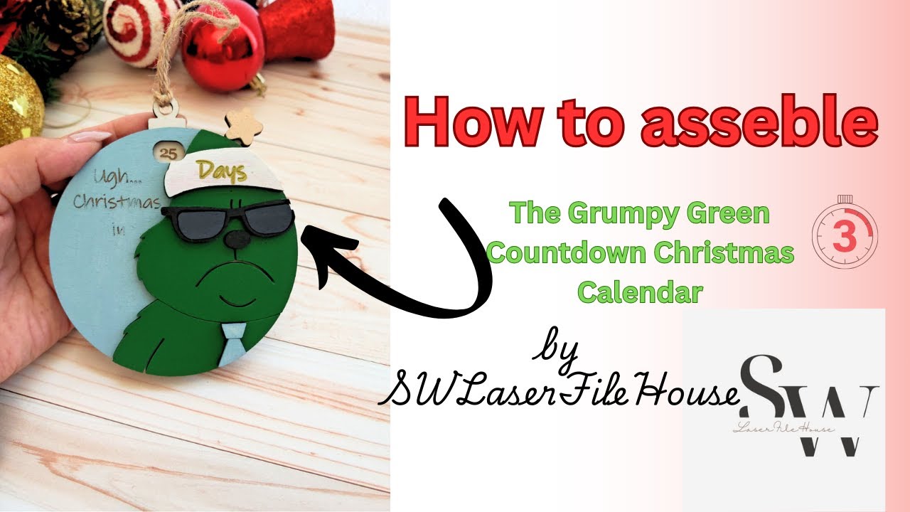 How to Assemble the Grumpy Green Countdown Calendar | Laser Cut Digital File Tutorial