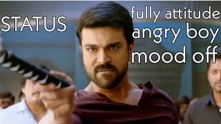 mood off।। attitude।।angry boy।। WhatsApp status।। ramcharan।।vvr