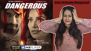 Dangerous Mx player | Dangerous Web Series Review| Mx Player Exclusive Dangerous Web Series Review