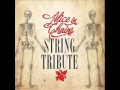 Man In a Box - Alice In Chains String Tribute