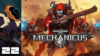 Let&#39;s Play Warhammer 40,000: Mechanicus - Part 22 - Scattershot