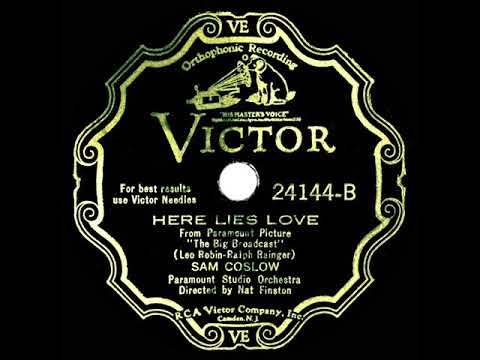 1932 Sam Coslow - Here Lies Love