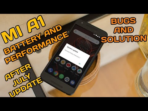 Mi a1 July stable update 8.1| mia1 battery and performance after July+bug fixes+ solution !! Video