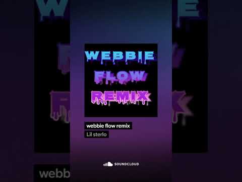 Webbie flow remix (by Big Sterlo)