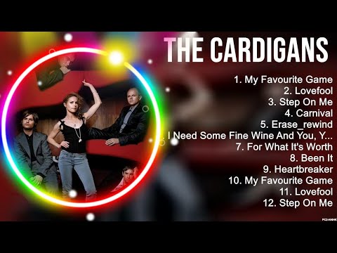 Top Hits The Cardigans 2023 ~ Best The Cardigans playlist 2023